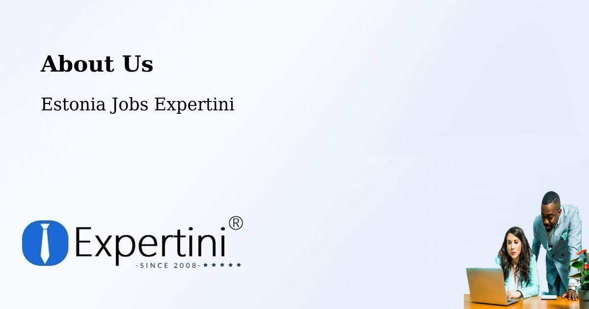 About Expertini Recruitment Platform  – Tapa - Tapa, Estonia Jobs Expertini