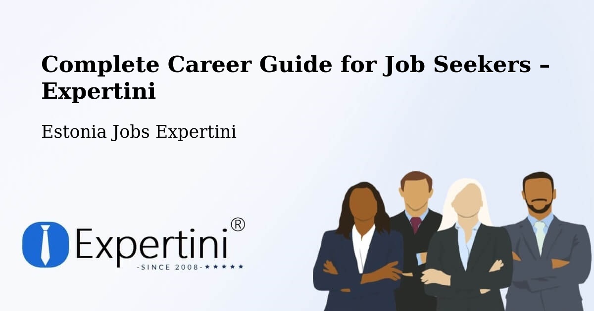 Career Guide for Job Seekers – Tapa - Tapa, Estonia Jobs Expertini