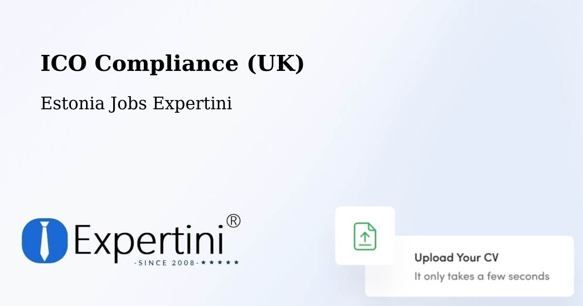 UK Data Protection & ICO Compliance – Tapa - Estonia Jobs Expertini